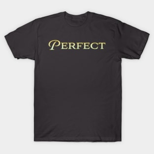 Perfect T-Shirt